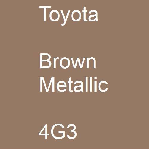 Toyota, Brown Metallic, 4G3.